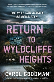 Buy Return to Wyldcliffe Heights: A Novel