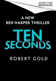 Buy Ten Seconds (hardcover)