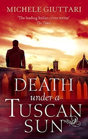 Buy Death Under a Tuscan Sun (Michele Ferrara)