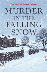 Buy Murder in the Falling Snow