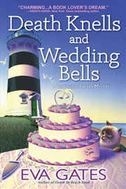 Buy Death Knells and Wedding Bells (A Lighthouse Library Mystery)