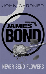 Buy Never Send Flowers (James Bond)