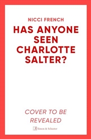 Buy Has Anyone Seen Charlotte Salter?