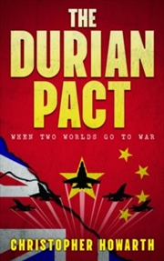 Buy The Durian Pact: When Two Worlds Go to War