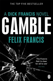 Buy Gamble (Francis Thriller)