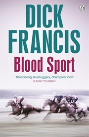 Buy Blood Sport (Francis Thriller)