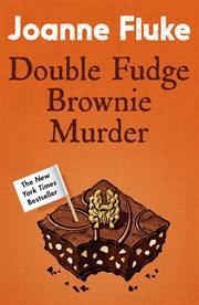 Buy Double Fudge Brownie Murder (Hannah Swensen Mysteries, Book