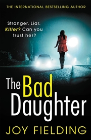 Buy The Bad Daughter: A gripping psychological thriller with a devastating twist