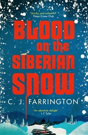 Buy Blood on the Siberian Snow (The Olga Pushkin Mysteries)