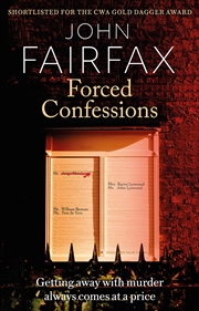 Buy Forced Confessions: SHORTLISTED FOR THE CWA GOLD DAGGER AWARD (Benson and De Vere)