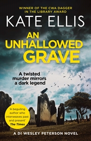 Buy An Unhallowed Grave (The Wesley Peterson Murder Mysteries)