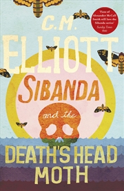 Buy Sibanda and the Death's Head Moth (Detective Sibanda)