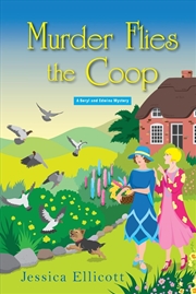 Buy Murder Flies the Coop (A Beryl and Edwina Mystery)