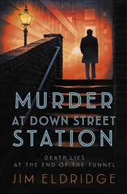 Buy Murder at Down Street Station: The thrilling wartime mystery series (London Underground Station Myst