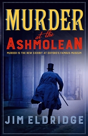 Buy Murder at the Ashmolean (Museum Mysteries, 3)