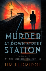 Buy Murder at Down Street Station (London Underground Station Mysteries)