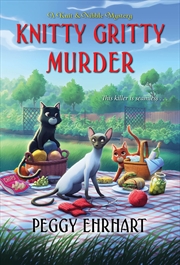 Buy Knitty Gritty Murder (A Knit & Nibble Mystery)