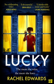 Buy Lucky: New from the author of Darling, the most addictive, twisty, unputdownable psychological thril