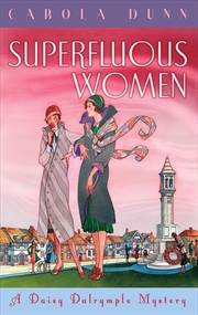 Buy Superfluous Women: A Daisy Dalrymple Mystery