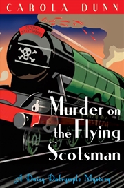 Buy Murder on the Flying Scotsman (Daisy Dalrymple)