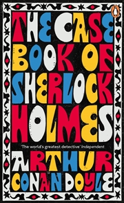 Buy The Case-Book of Sherlock Holmes (Penguin Essentials)