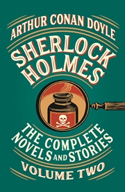 Buy Sherlock Holmes: The Complete Novels and Stories, Volume II (Vintage Classics)