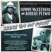 Buy Shake 'Em On Down - Collected Recordings 1939-42 (2CD)