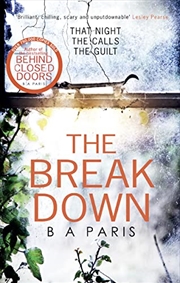 Buy The Break Down [Paperback] [Feb 09, 2017] B. A. Paris