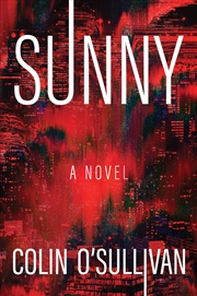 Buy Sunny: A Novel