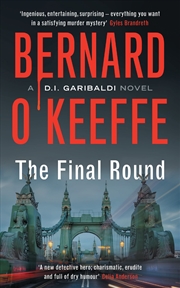 Buy The Final Round (The Garibaldi Series): 1