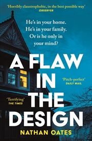 Buy A Flaw in the Design: ‘a psychological thriller par excellence’ Guardian