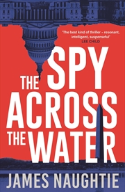 Buy The Spy Across the Water (The Will Flemyng Thrillers)