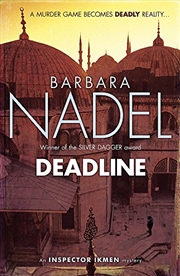 Buy Deadline (Inspector Ikmen Mystery 15): A thrilling murder mystery set in the heart of Istanbul (Insp