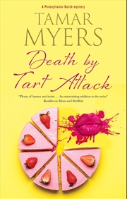 Buy Death by Tart Attack (A Pennsylvania-Dutch mystery, 23)