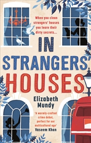 Buy In Strangers' Houses (The Lena Szarka Mysteries)