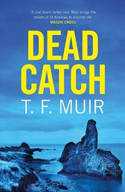 Buy Dead Catch (DCI Andy Gilchrist)