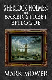 Buy Sherlock Holmes - The Baker Street Epilogue