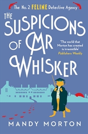 Buy The Suspicions of Mr Whisker