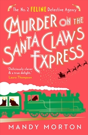 Buy Murder on the Santa Claws Express (The No. 2 Feline Detective Agency)