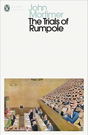 Buy The Trials of Rumpole (Penguin Modern Classics)