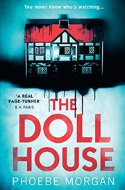 Buy The Doll House: One of the most gripping debut psychological thrillers with a killer twist!