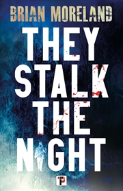 Buy They Stalk the Night