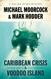 Buy Sexton Blake: Caribbean Crisis & Voodoo Island (The Sexton Blake Library)