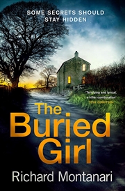 Buy The Buried Girl: The most chilling psychological thriller you'll read all year