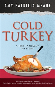 Buy Cold Turkey (A Tish Tarragon mystery, 7)