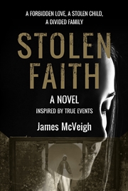 Buy Stolen Faith: A forbidden love. A stolen child. A divided family