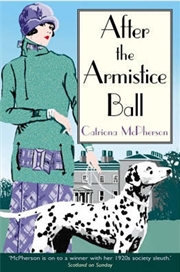 Buy After the Armistice Ball (Dandy Gilver Murder Mystery)