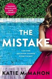 Buy The Mistake: Perfect for fans of T.M. Logan and Liane Moriarty