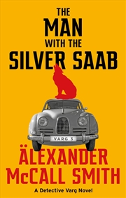 Buy The Man with the Silver Saab (Detective Varg)