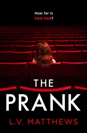 Buy The Prank: A completely gripping psychological thriller with a heart-pounding ending